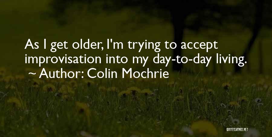 Colin Mochrie Quotes 2083450