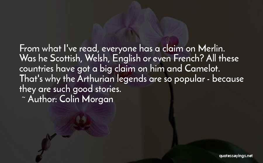 Colin Morgan Quotes 2173998