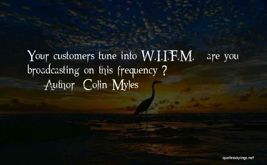 Colin Myles Quotes 1059314