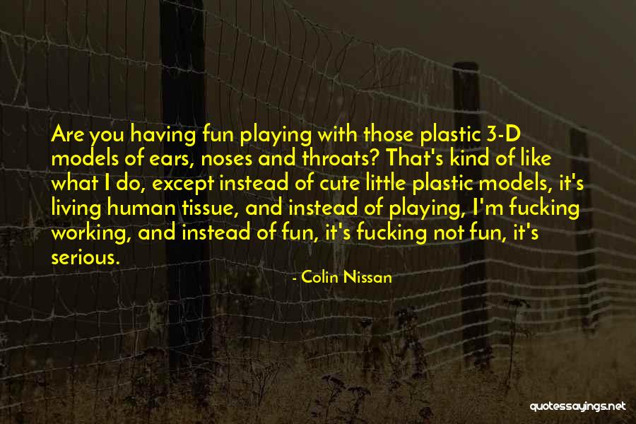 Colin Nissan Quotes 1785547 Colin Nissan Quotes 1785547