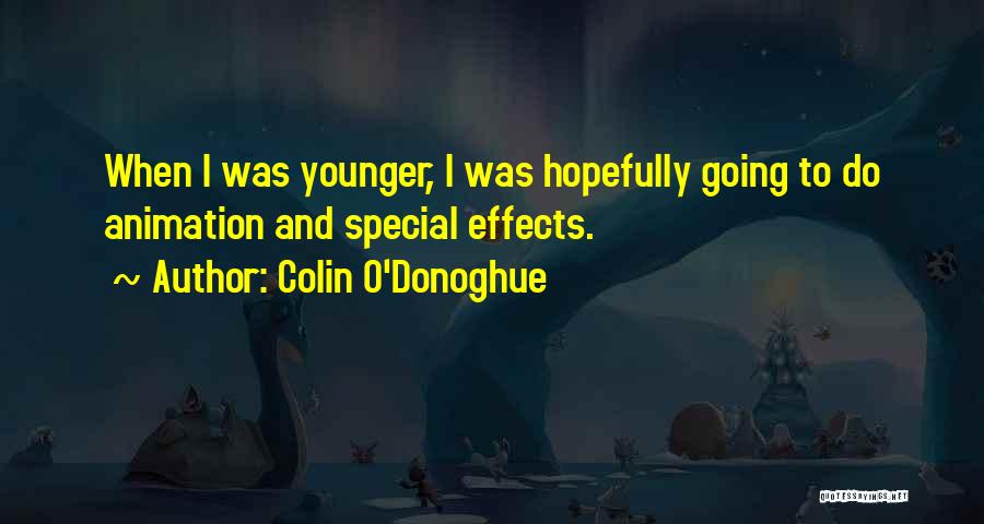 Colin O'Donoghue Quotes 2086546