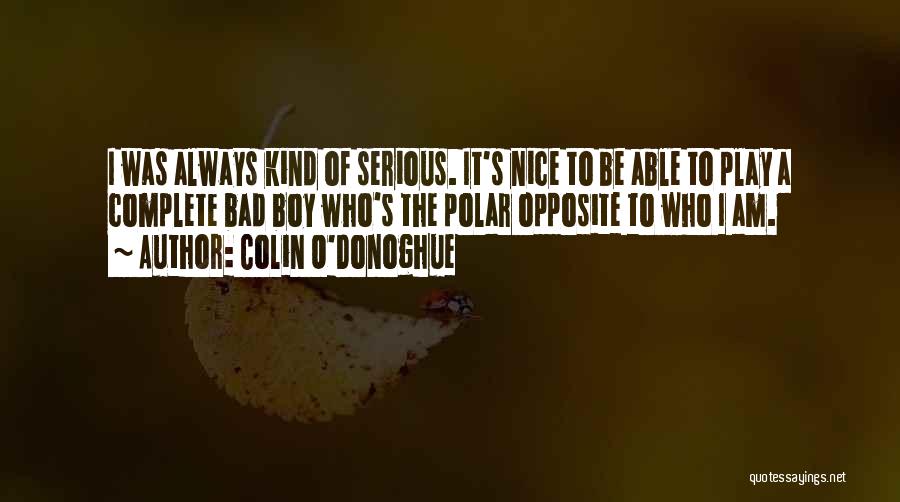 Colin O'Donoghue Quotes 2264953