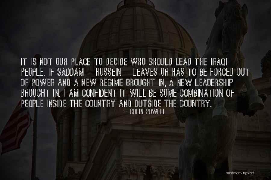 Colin Powell Leadership Quotes By Colin Powell Colin Powell Leadership Quotes By Colin Powell