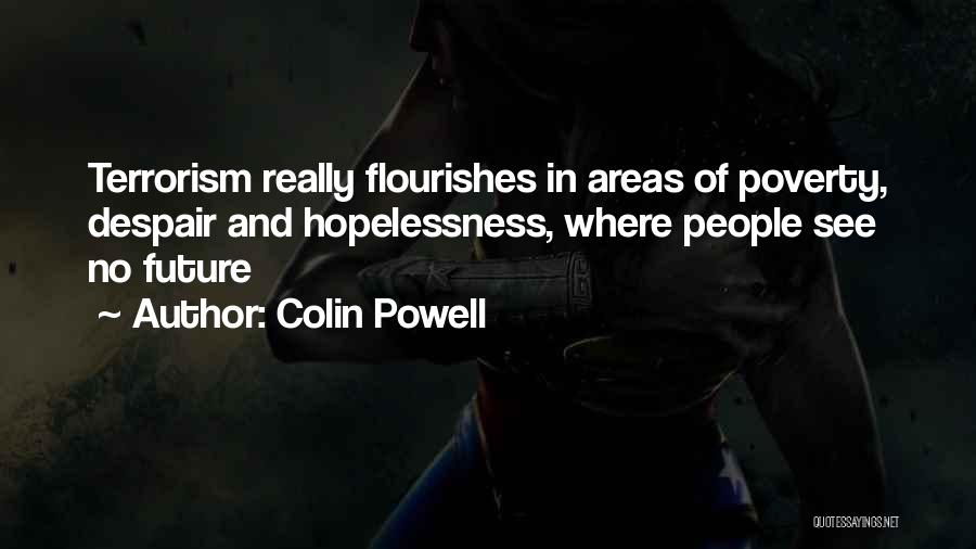 Colin Powell Quotes 1001457