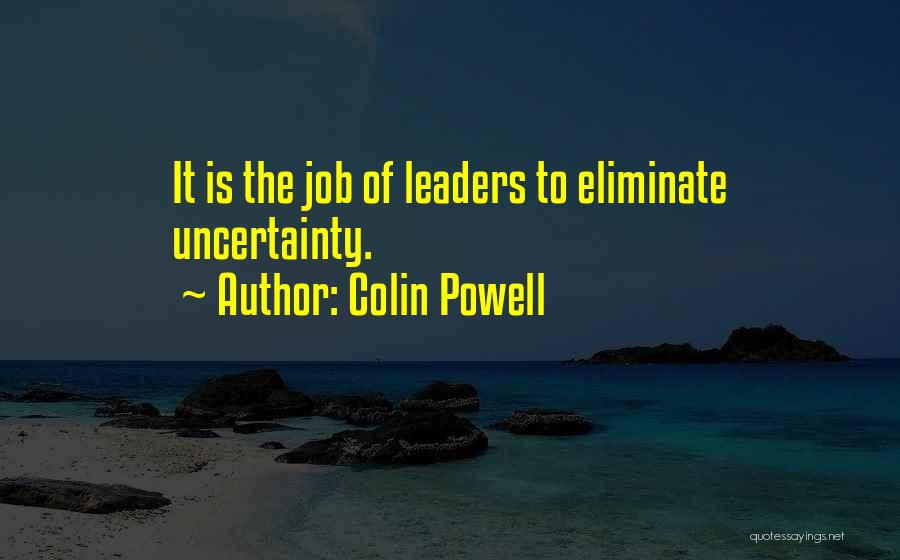 Colin Powell Quotes 1206042
