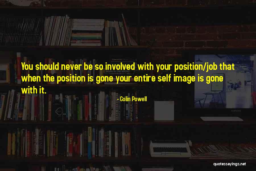 Colin Powell Quotes 2138322 Colin Powell Quotes 2138322