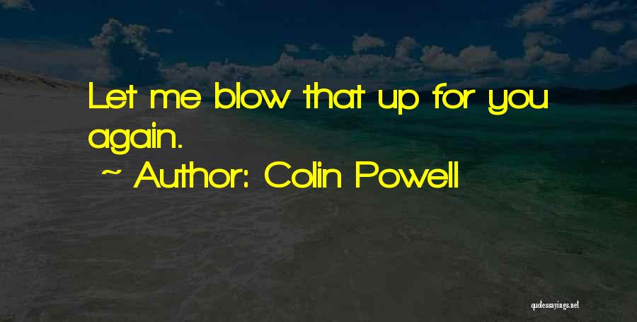 Colin Powell Quotes 844764