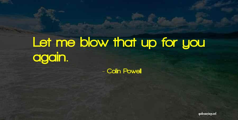 Colin Powell Quotes 844764