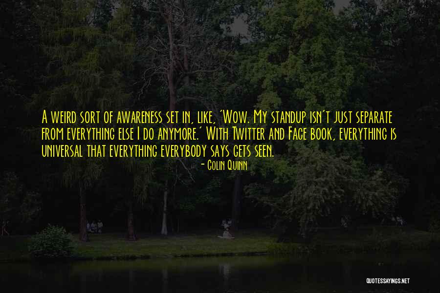 Colin Quinn Quotes 1123449 Colin Quinn Quotes 1123449