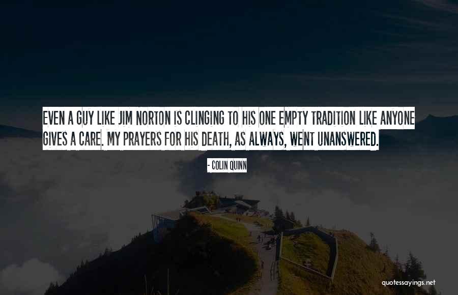 Colin Quinn Quotes 526074 Colin Quinn Quotes 526074