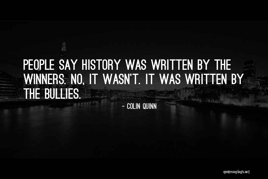 Colin Quinn Quotes 637472