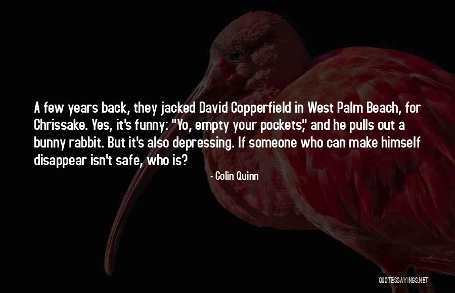 Colin Quinn Quotes 903662 Colin Quinn Quotes 903662