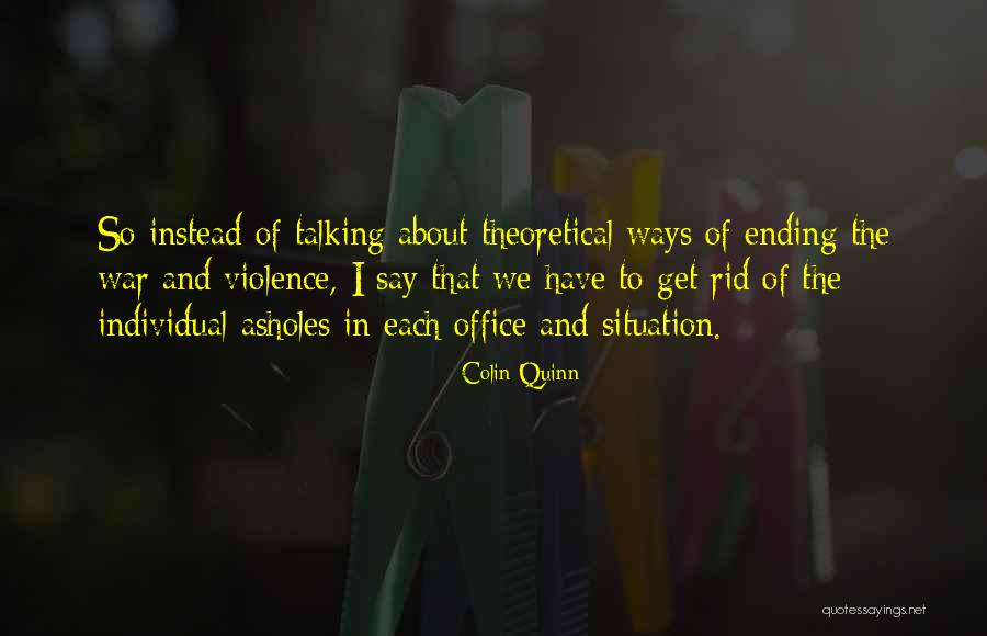 Colin Quinn Quotes 963291 Colin Quinn Quotes 963291