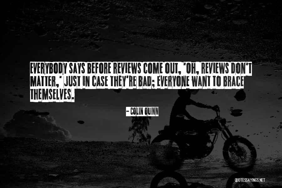 Colin Quinn Quotes 995494 Colin Quinn Quotes 995494