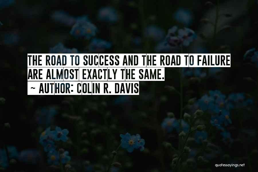 Colin R. Davis Quotes 391831