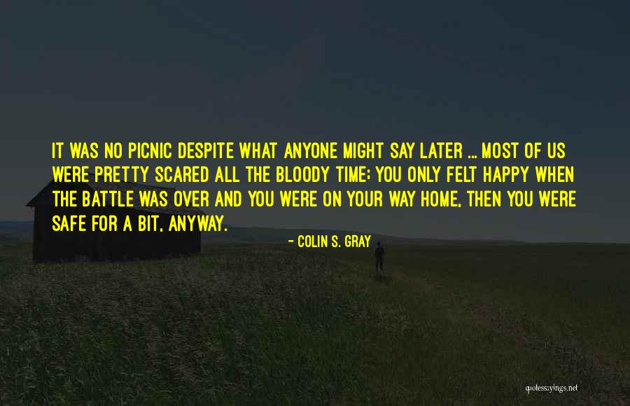 Colin S. Gray Quotes 1191890