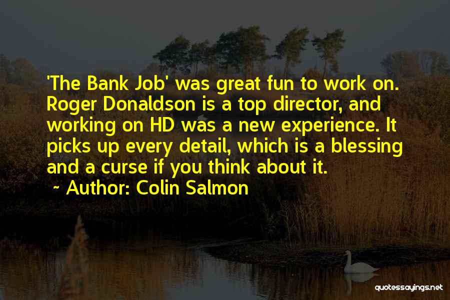 Colin Salmon Quotes 1801320