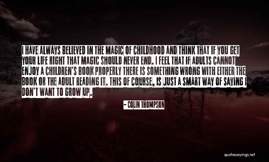 Colin Thompson Quotes 355830