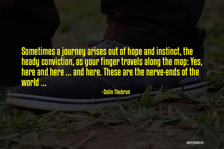 Colin Thubron Quotes 1623398 Colin Thubron Quotes 1623398