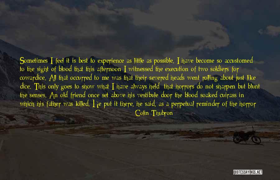 Colin Thubron Quotes 2047386