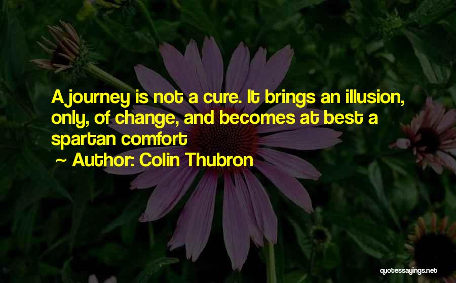 Colin Thubron Quotes 432592