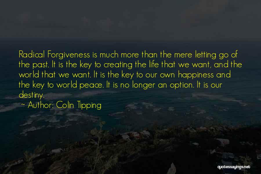 Colin Tipping Quotes 1717639