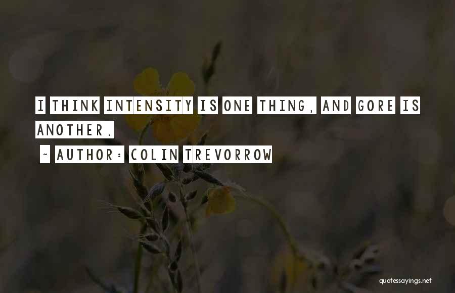 Colin Trevorrow Quotes 1419027