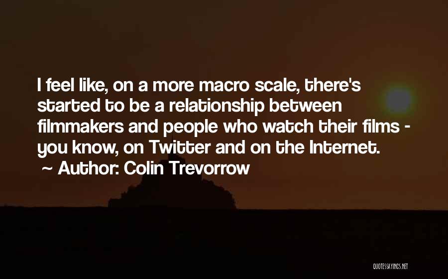 Colin Trevorrow Quotes 1880859