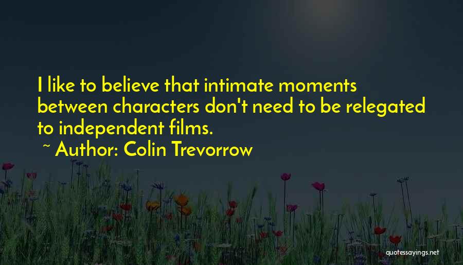 Colin Trevorrow Quotes 195950