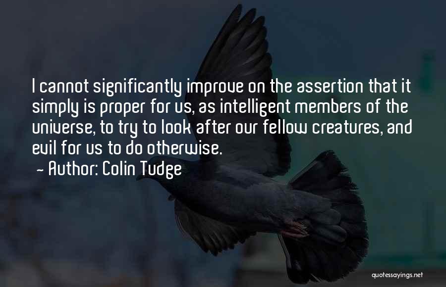 Colin Tudge Quotes 1939304