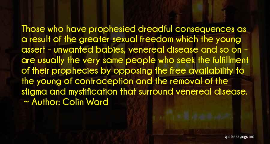 Colin Ward Quotes 164767