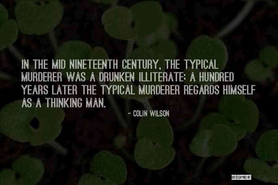 Colin Wilson Quotes 1049590