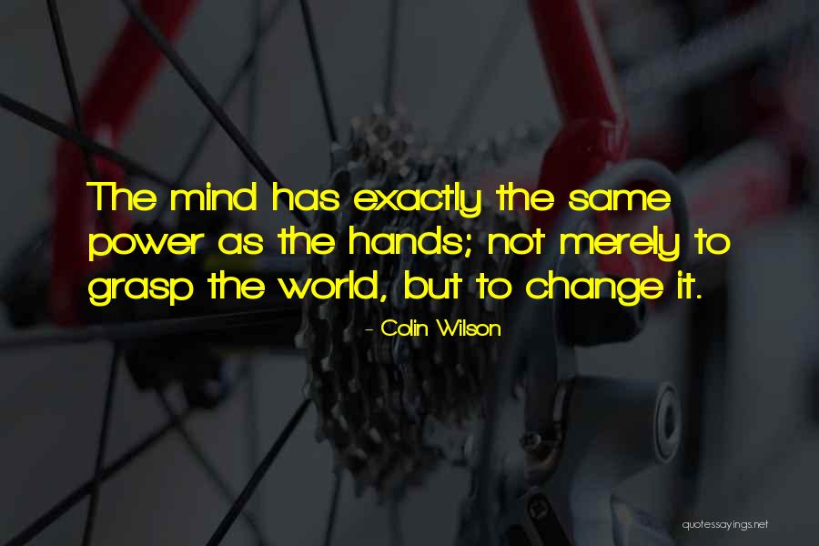 Colin Wilson Quotes 1226845