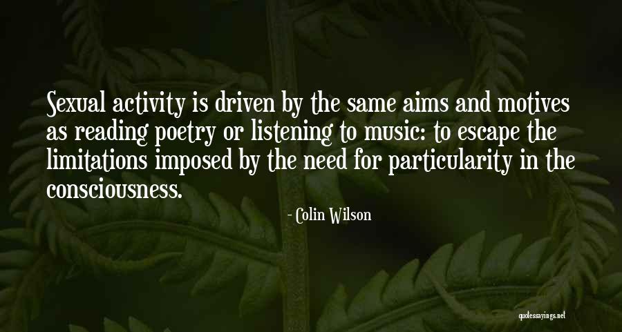 Colin Wilson Quotes 1243940