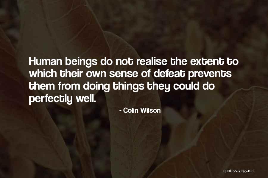 Colin Wilson Quotes 2247214