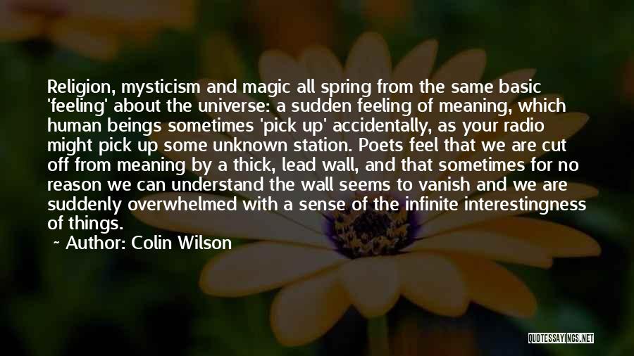 Colin Wilson Quotes 582498
