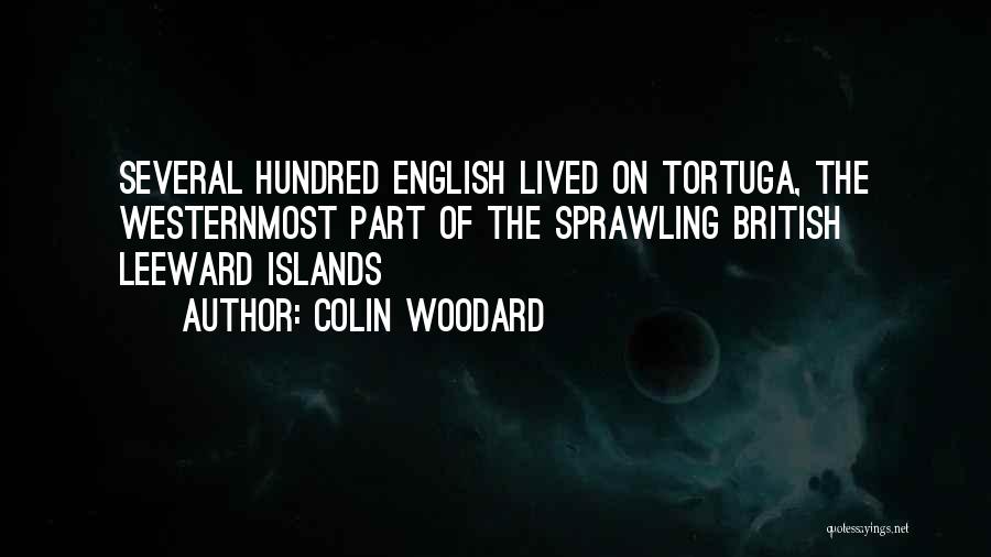 Colin Woodard Quotes 457823