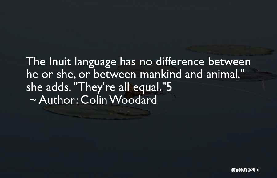 Colin Woodard Quotes 960629