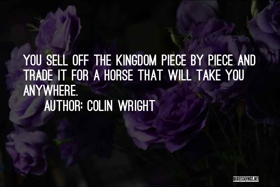 Colin Wright Quotes 931600