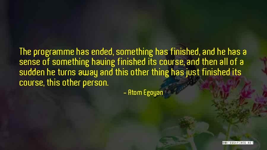 Colinette Point Quotes By Atom Egoyan Colinette Point Quotes By Atom Egoyan