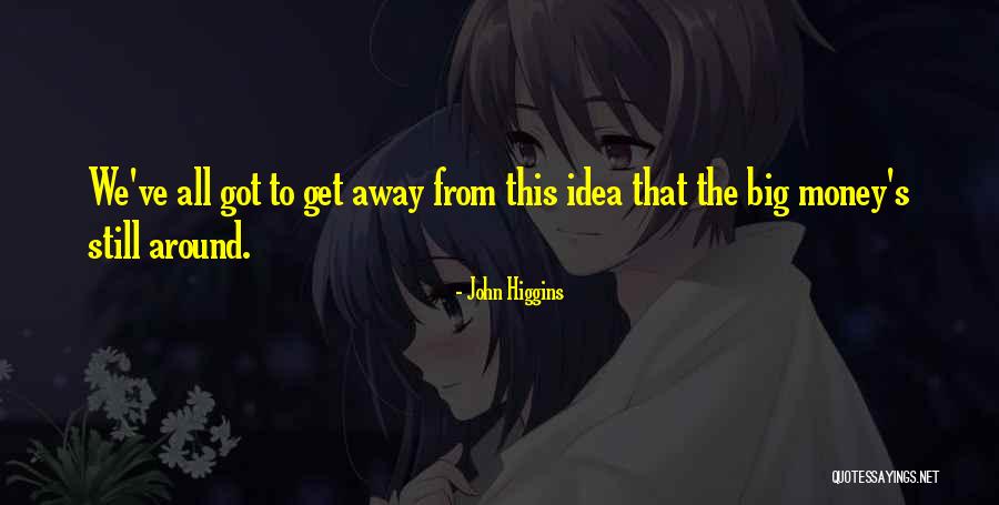 Colinos Cafe Quotes By John Higgins Colinos Cafe Quotes By John Higgins