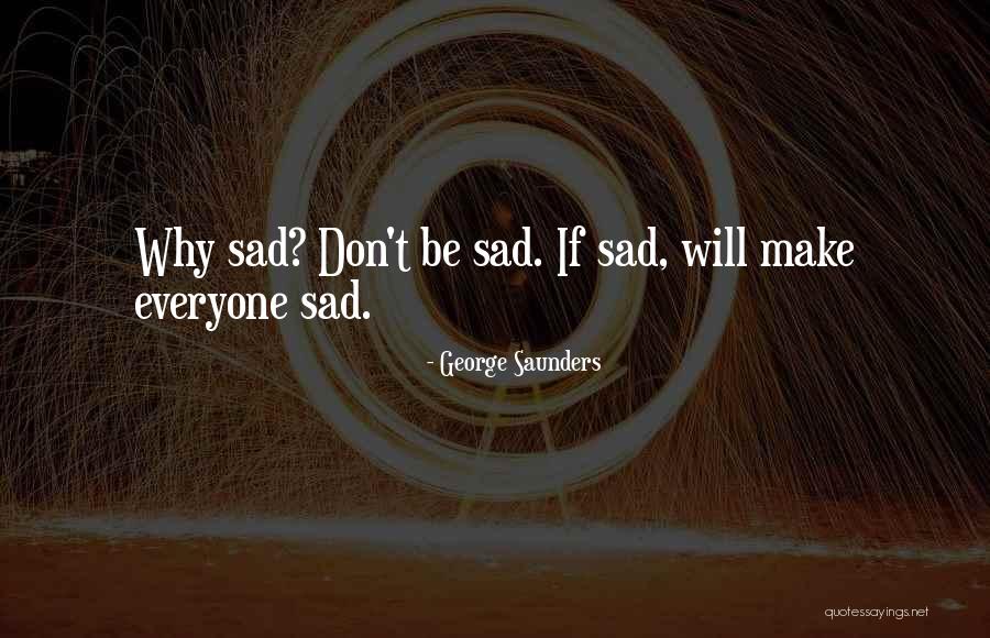 Coliseo Roberto Quotes By George Saunders Coliseo Roberto Quotes By George Saunders