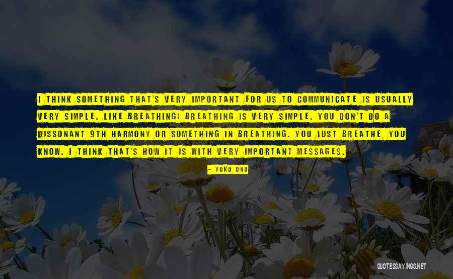 Coliseum Guns Quotes By Yoko Ono Coliseum Guns Quotes By Yoko Ono