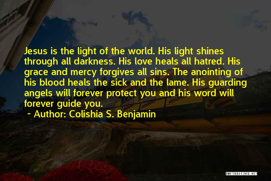 Colishia S. Benjamin Quotes 1257278
