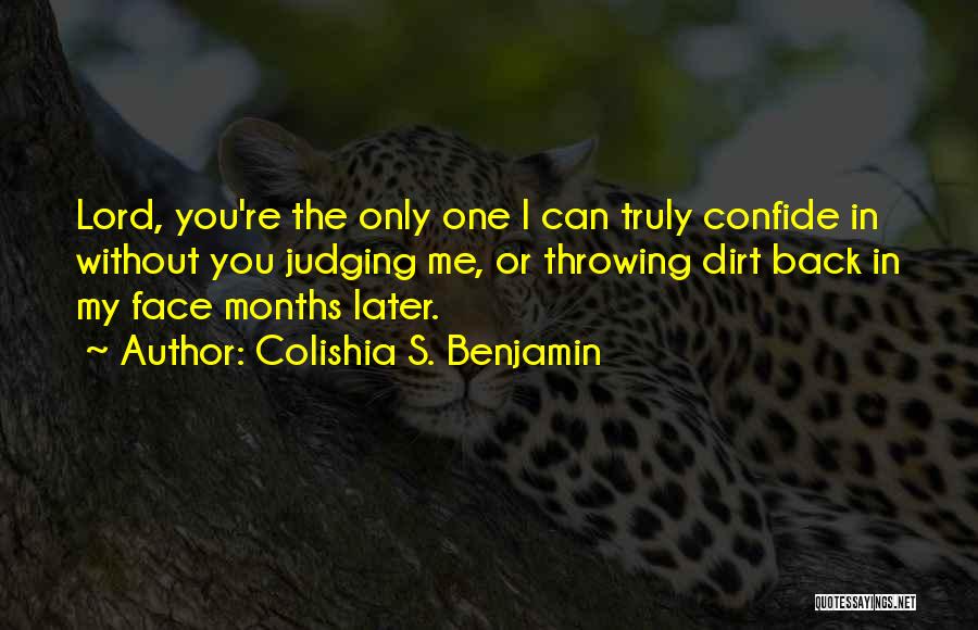 Colishia S. Benjamin Quotes 2138004