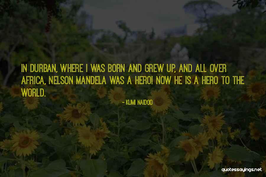 Colisor Quotes By Kumi Naidoo Colisor Quotes By Kumi Naidoo