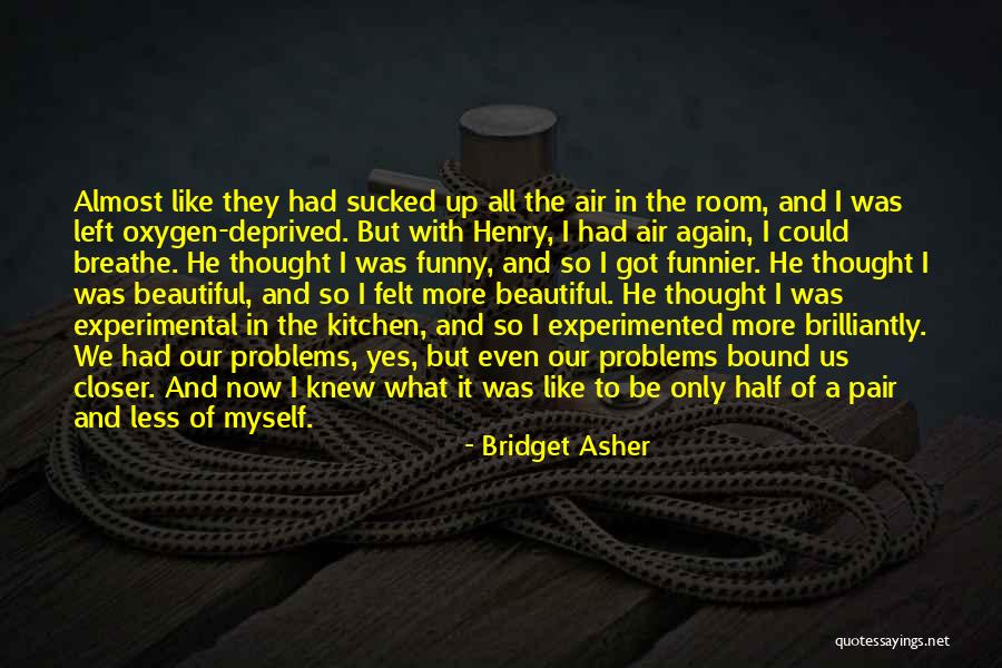 Colius Castanotus Quotes By Bridget Asher Colius Castanotus Quotes By Bridget Asher