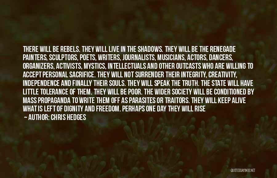 Collaborate Quotes By Chris Hedges