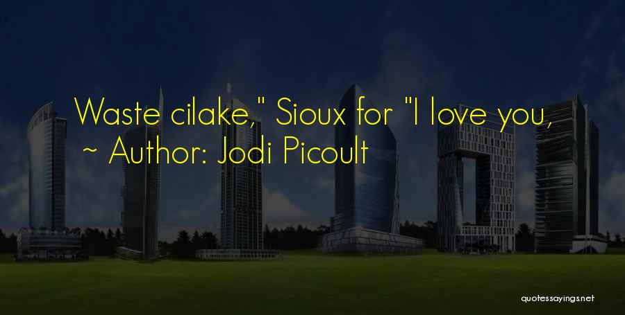 Collaborates Quotes By Jodi Picoult