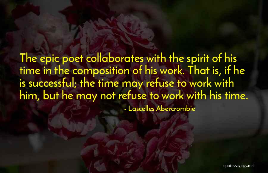 Collaborates Quotes By Lascelles Abercrombie Collaborates Quotes By Lascelles Abercrombie